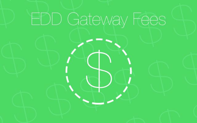 EDD Gateway Fees
