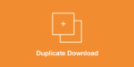 EDD Duplicate Downloads