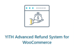 YITH Advanced Refund System for WooCommerce Premium