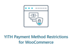 YITH Payment Method Restrictions for WooCommerce Premium