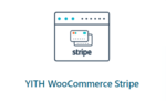 YITH WooCommerce Stripe Premium