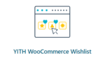 YITH WooCommerce Wishlist Premium